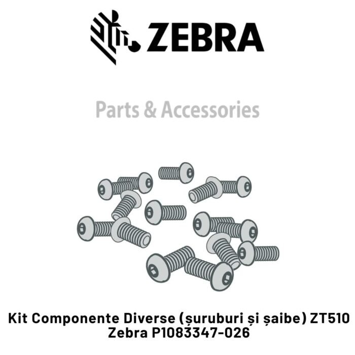 Kit-Componente-Diverse-suruburi-si-saibe-ZT510-Zebra-P1083347-026.jpg